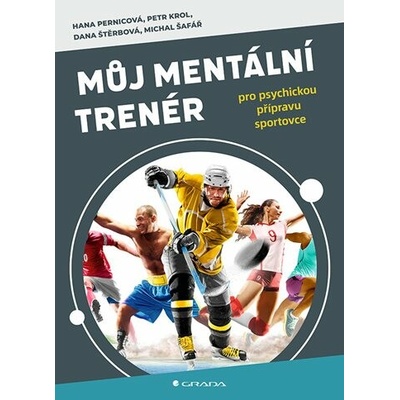 Můj mentální trenér - Dana Štěrbová