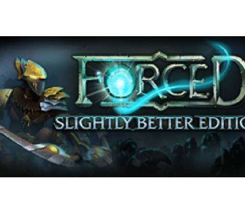 FORCED: Slightly Better Edition