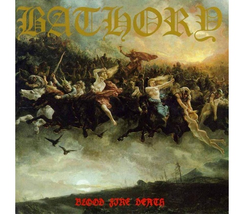 Bathory: Blood Fire Death CD