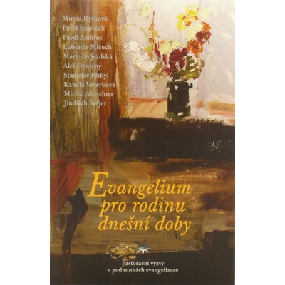 Evangelium pro rodinu dnešní doby - kol.