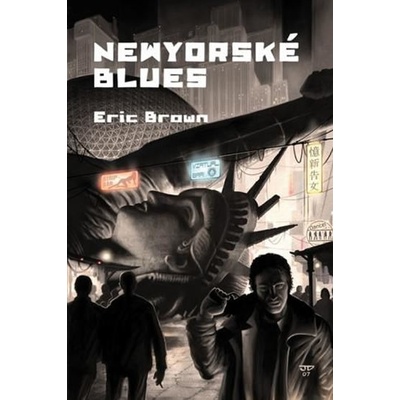 Newyorské blues - Eric Brown