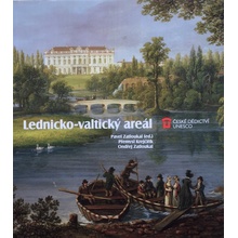 Lednicko - valtický areál - Ondřej Zatloukal, Přemysl Krejčiřík