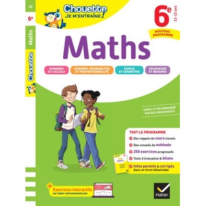 Chouette Je m'entraîne - Maths 6e Nouveau programme (2025)