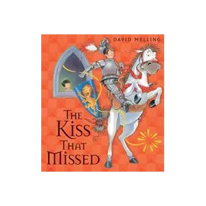 Kiss That Missed | David Melling (2011)