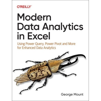Modern Data Analytics in Excel | George Mount