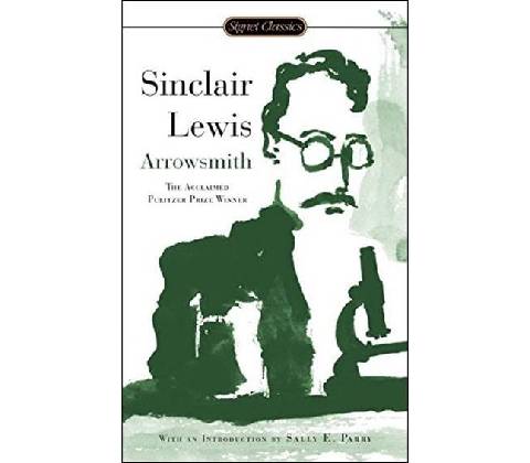 Arrowsmith - Sinclair Lewis