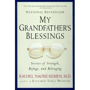 My Grandfather's Blessings | Rachel Naomi Remen (ISBN: 9781573228565)