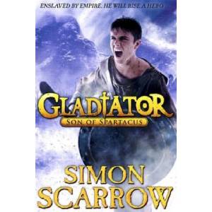 Gladiator: Son of Spartacus | Simon Scarrow (ISBN: 9780141338743)