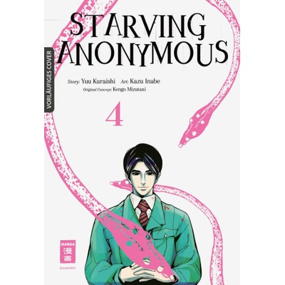 Starving Anonymous 04 | Yuu Kuraishi, Kazu Inabe, Kengo Mizutani, Claudia Peter