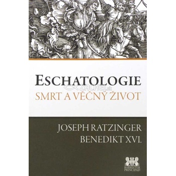 Eschatologie - Joseph Ratzinger