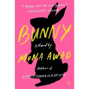 Bunny (ISBN: 9780525559757)