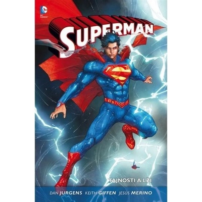 Superman 02 - Tajnosti a lži