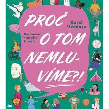 Proč o tom nemluvíme?!