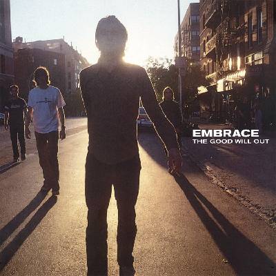 Embrace - The Good Will Out (Reissue) (180 g) (2 LP) (0805520240253)