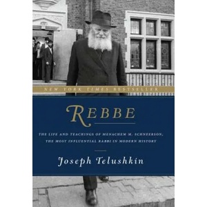 Rebbe | Joseph Telushkin (ISBN: 9780062318985)