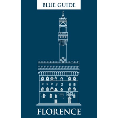Blue Guide Florence - Alta Macadam