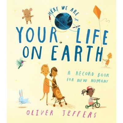 Your Life On Earth - Oliver Jeffers