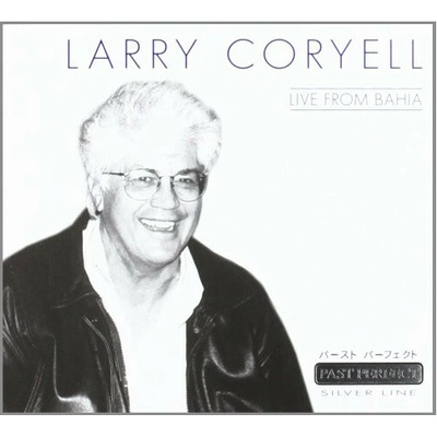 Coryell Larry - Live From Bahia CD
