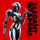 Elegant Weapons - EVOLUTION CD
