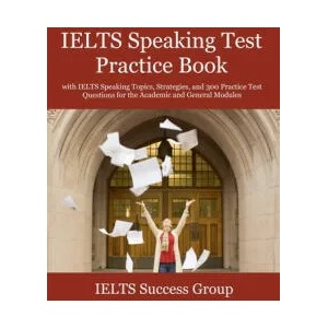 IELTS Speaking Test Practice Book | IELTS Success Group (2021)