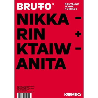 Brutto 3 - Nikkarin, Kateřina Bažantová