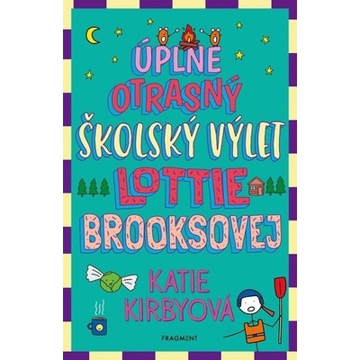 Úplne otrasný školský výlet Lottie Brooksovej