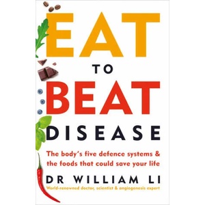 Eat to Beat Disease (ISBN: 9781785042157)