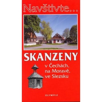 Navštivte... Skanzeny v Čechách na Moravě ve Slezsku