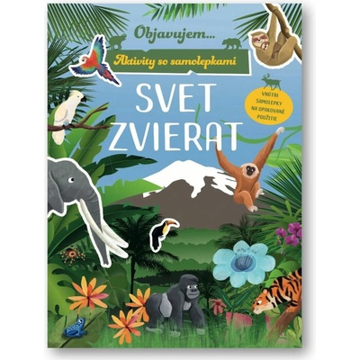 Objavujem...Svet zvierat