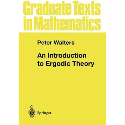 Introduction to Ergodic Theory | Peter, Walters