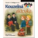 Kouzelná aktovka - Daniela Krolupperová, Vlasta Baránková