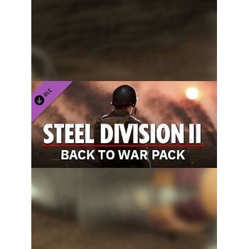 Steel Division 2 Back To War Pack