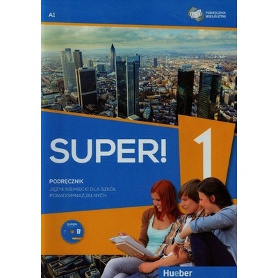 Super! 1 Podręcznik wieloletni A1 + CD