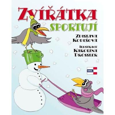 Zvířátka sportují - Zdislava Kodešová