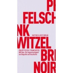 BRD Noir | Frank Witzel, Philipp Felsch (ISBN: 9783957572769)