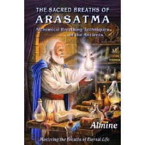 Sacred Breaths of Arasatma | Almine (ISBN: 9781936926640)