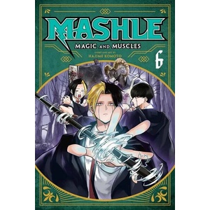 Mashle Magic and Muscles, Vol. 6 (ISBN: 9781974729029)