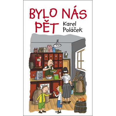 Bylo nás pět