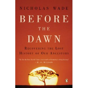 Before the Dawn | Nicholas Wade (2007)