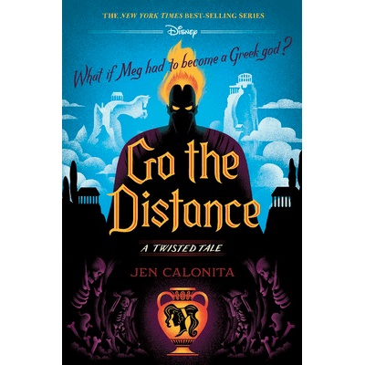 Go the Distance: A Twisted Tale Calonita Jen