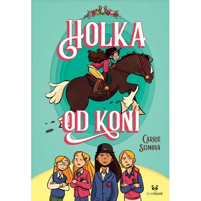 Holka od koní - Carrie Seimová