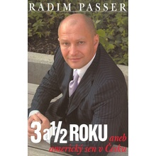 3 a 1/2 Roku - Radim Passer