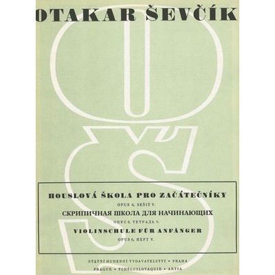 Houslová škola pro začátečníky op.6,s.5 - Otakar Ševčík