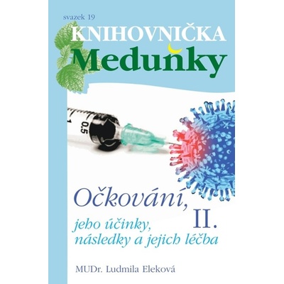 Očkování II.díl - Ludmila Eleková