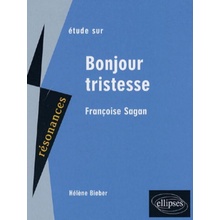 Sagan, Bonjour Tristesse