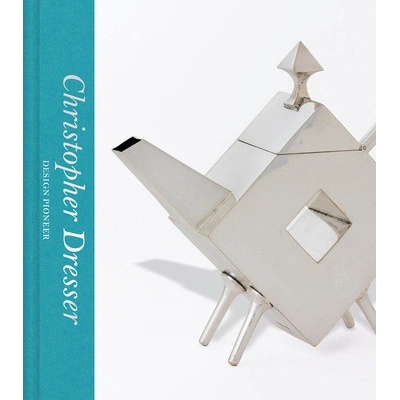 Christopher Dresser: Design Pioneer | Max Donnelly EN