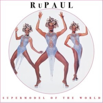 RuPaul - Supermodel Of The World LP