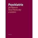 Psychiatrie - Jiří Raboch