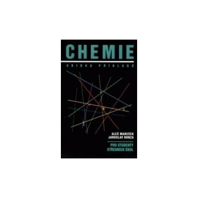 Chemie sbírka příkladů pro studenty středních škol