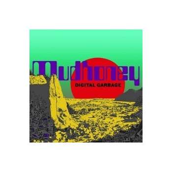 MUDHONEY - DIGITAL GARBAGE LP